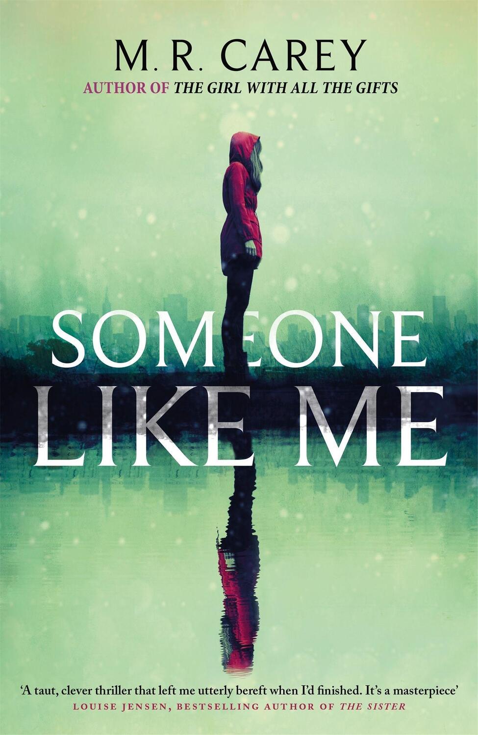 Cover: 9780356509464 | Someone Like Me | M. R. Carey | Buch | Gebunden | Englisch | 2018