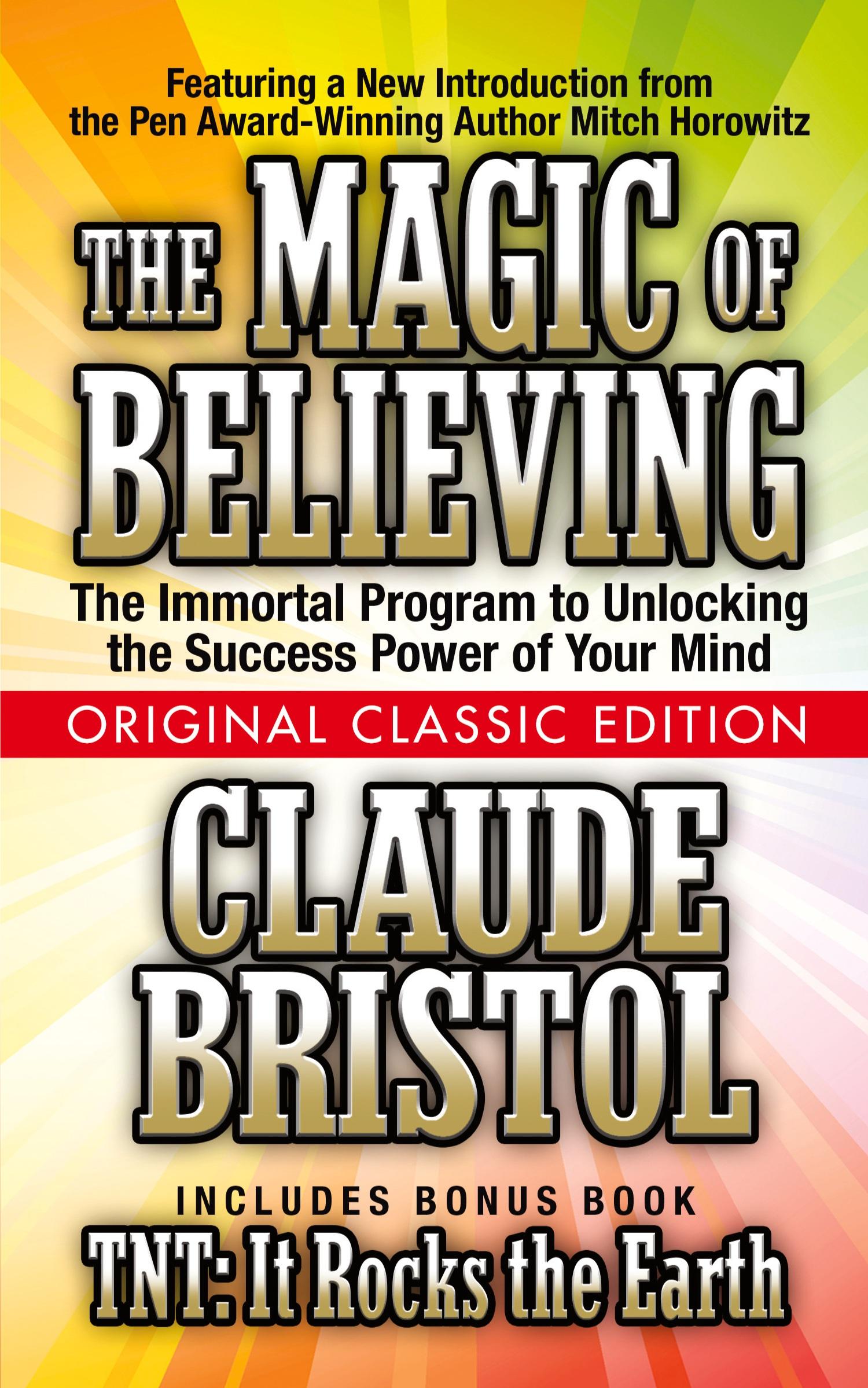 Cover: 9781722502102 | The Magic of Believing (Original Classic Edition) | Bristol (u. a.)