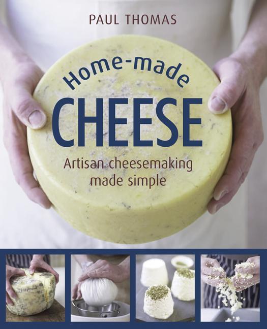 Cover: 9780754832423 | Home Made Cheese | Thomas Paul | Buch | Gebunden | Englisch | 2016