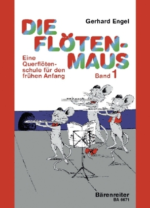 Cover: 9790006481675 | Die Flötenmaus. Bd.1 | Gerhard Engel | Broschüre | 64 S. | Deutsch