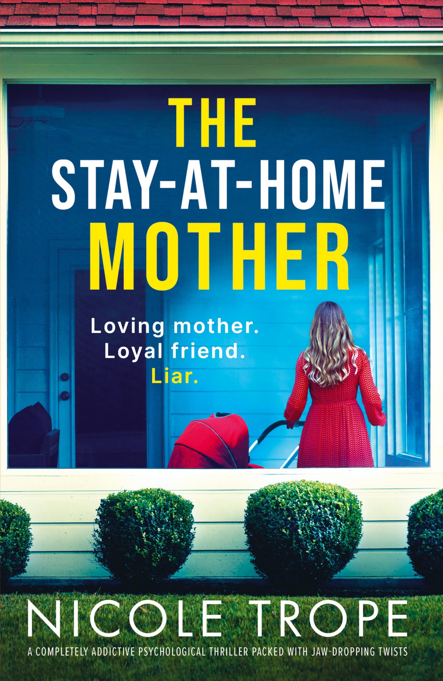 Cover: 9781803149615 | The Stay-at-Home Mother | Nicole Trope | Taschenbuch | Englisch | 2023