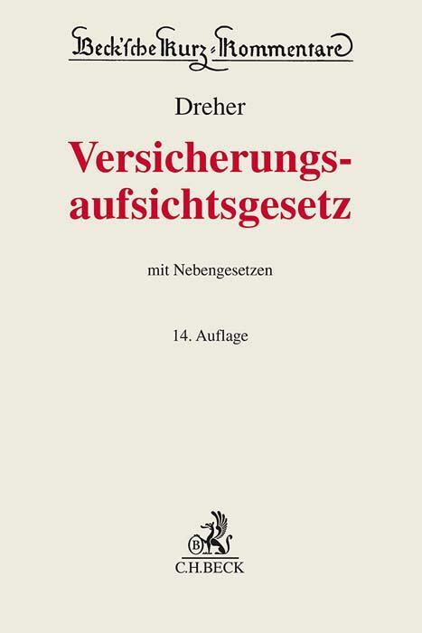 Cover: 9783406789540 | Versicherungsaufsichtsgesetz | Mit Nebengesetzen | Dreher (u. a.)