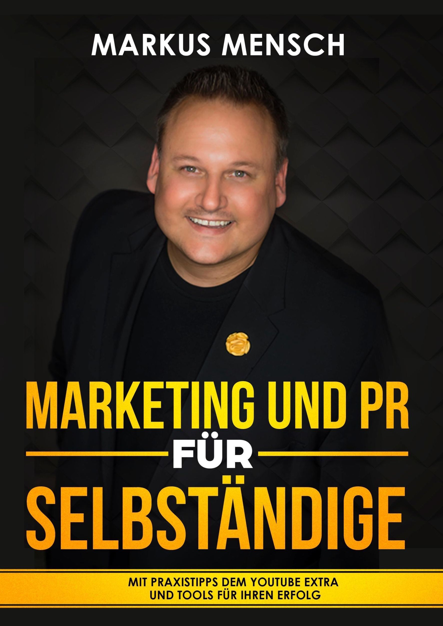 Cover: 9783746933030 | MARKETING UND PR FÜR SELBSTSTÄNDIGE | Markus Mensch | Buch | 64 S.