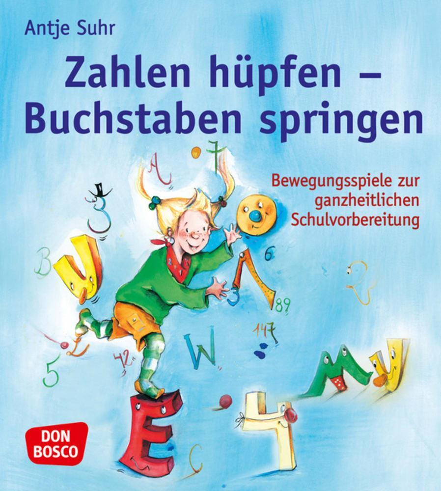 Cover: 9783769815887 | Zahlen hüpfen - Buchstaben springen | Antje Suhr | Taschenbuch | 2022