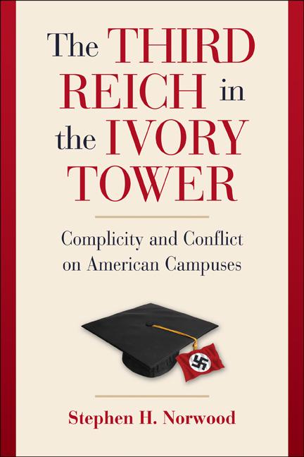 Cover: 9781107400580 | The Third Reich in the Ivory Tower | Stephen H. Norwood | Taschenbuch