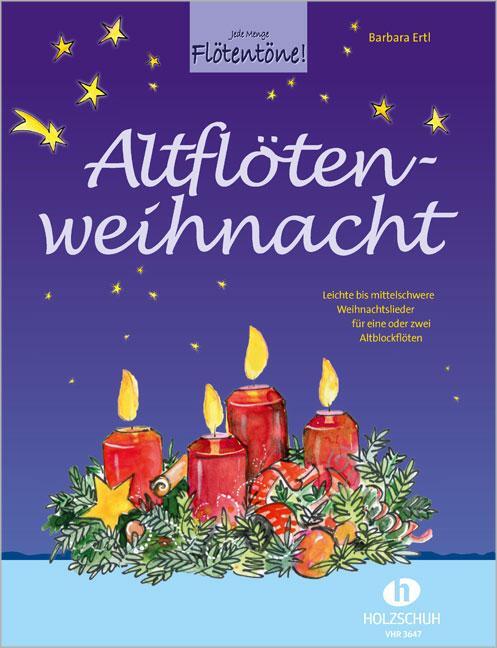 Cover: 9783864340741 | Altflötenweihnacht | Barbara Ertl | Broschüre | 40 S. | Deutsch | 2016