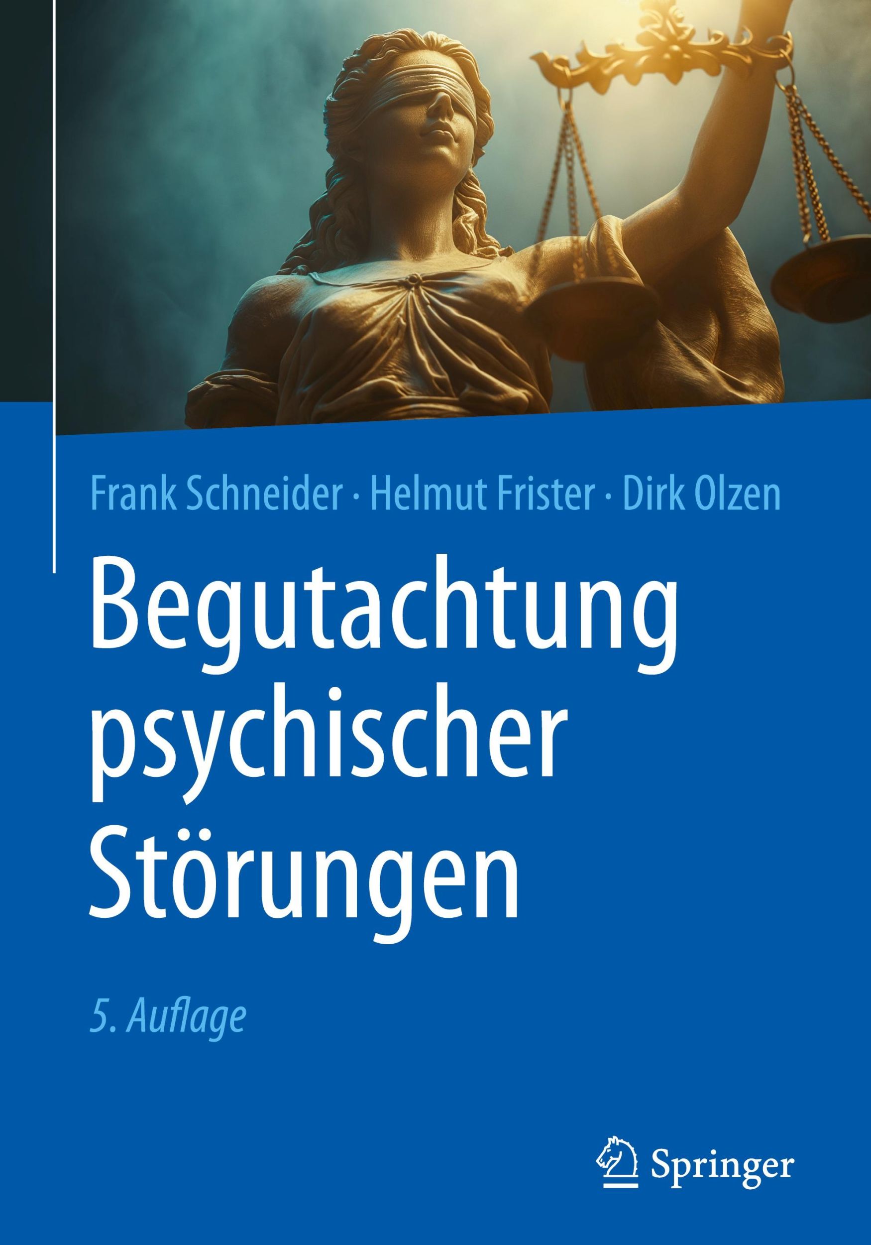 Cover: 9783662696279 | Begutachtung psychischer Störungen | Frank Schneider (u. a.) | Buch