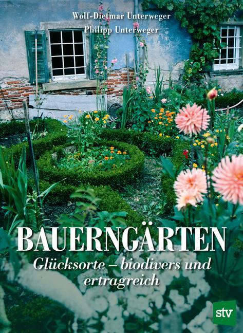 Cover: 9783702019532 | Bauerngärten | Glücksorte - biodivers und ertragreich | Buch | 200 S.