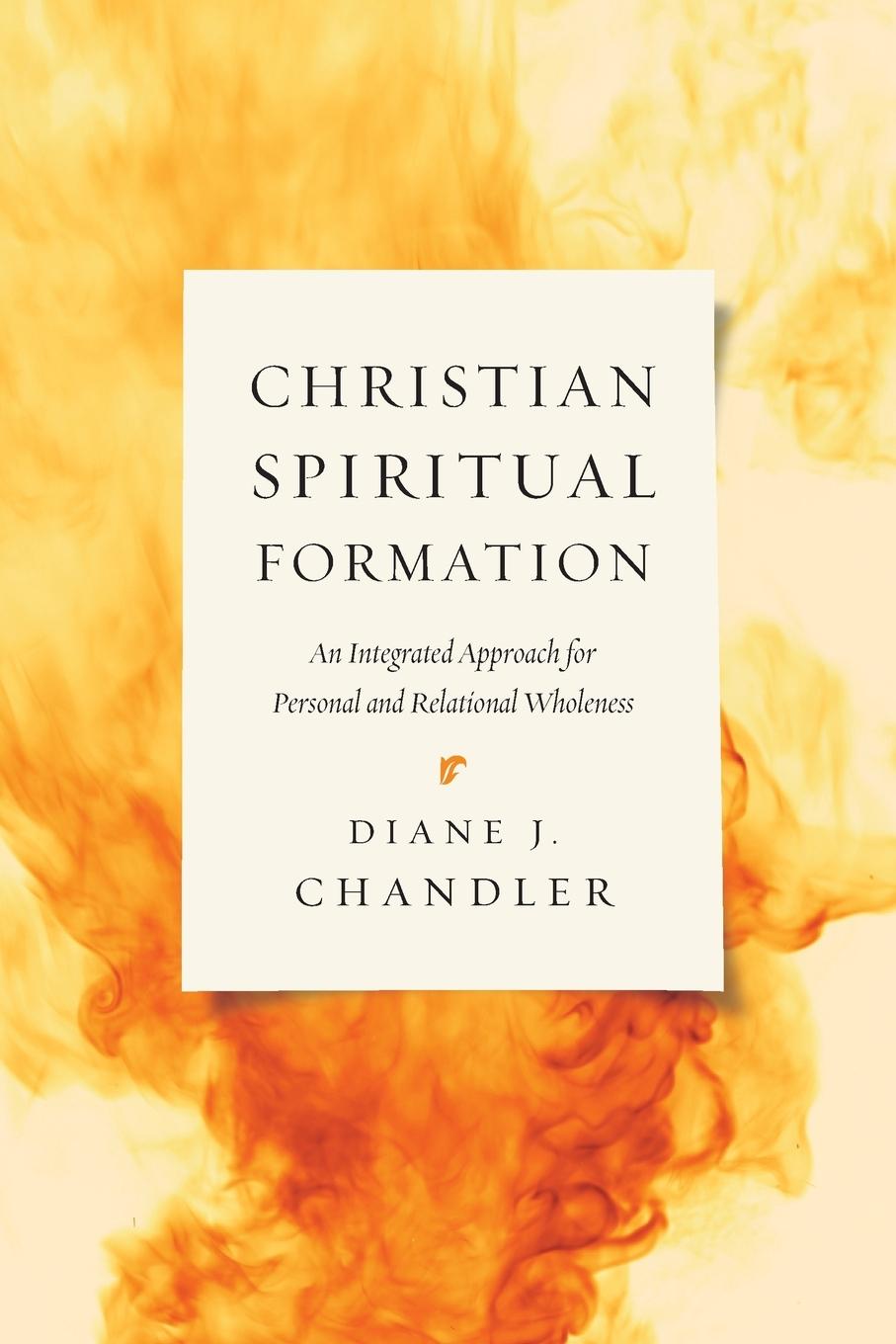 Cover: 9780830840427 | Christian Spiritual Formation | Diane J. Chandler | Taschenbuch | 2014