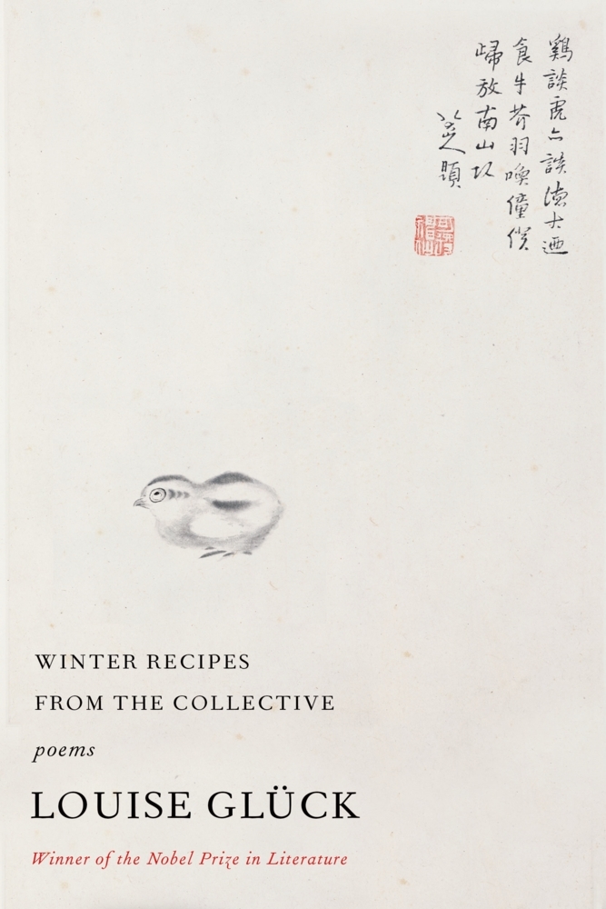 Cover: 9780374604103 | Winter Recipes from the Collective | Poems | Louise Glück | Buch