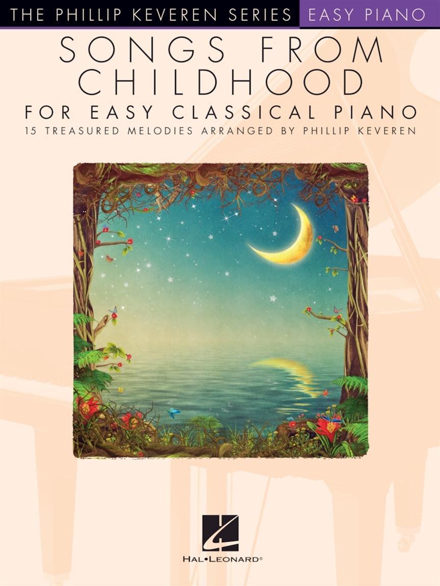 Cover: 9781495093784 | Songs from Childhood for Easy Classical Piano: Arr. Phillip Keveren...