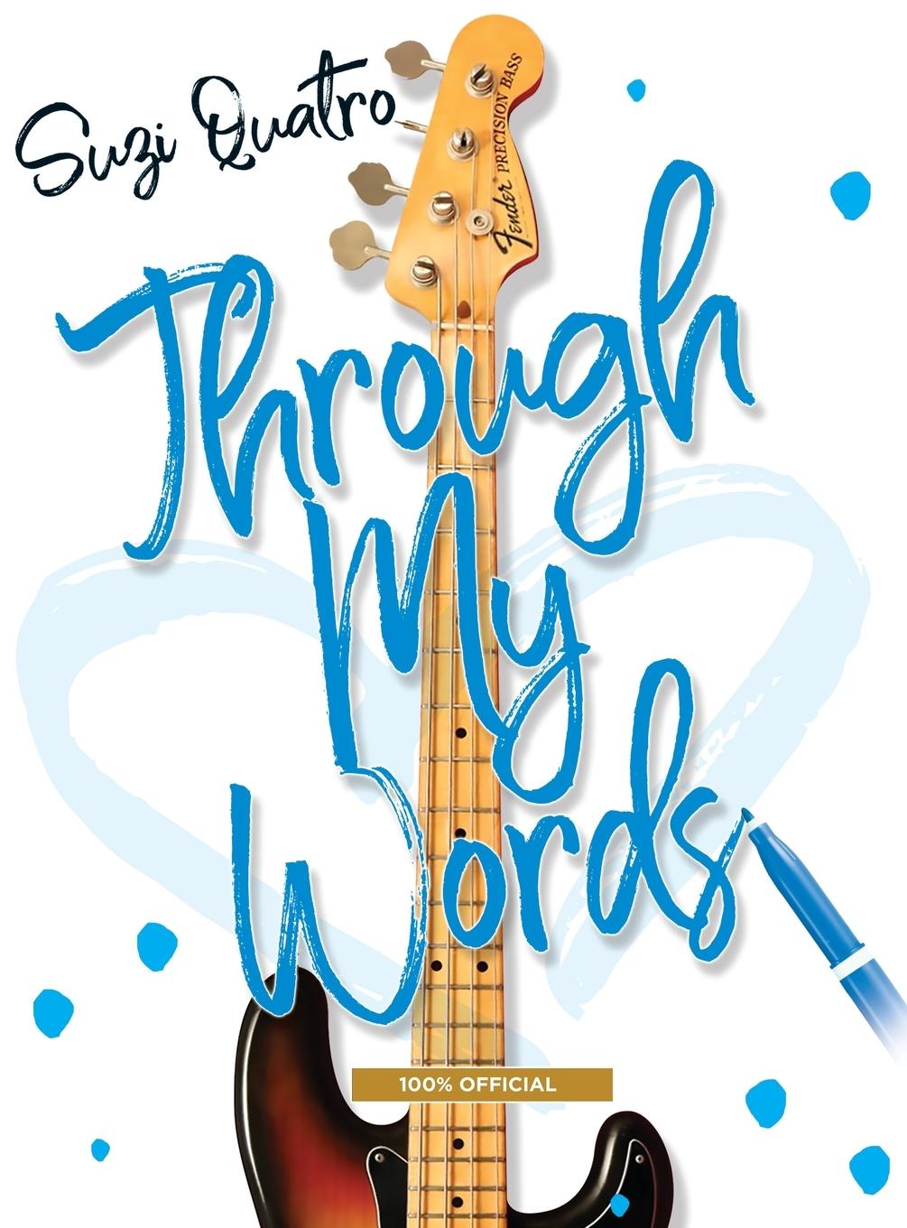 Cover: 9781912587339 | Through My Words | Suzi Quatro | Buch | Englisch | 2020