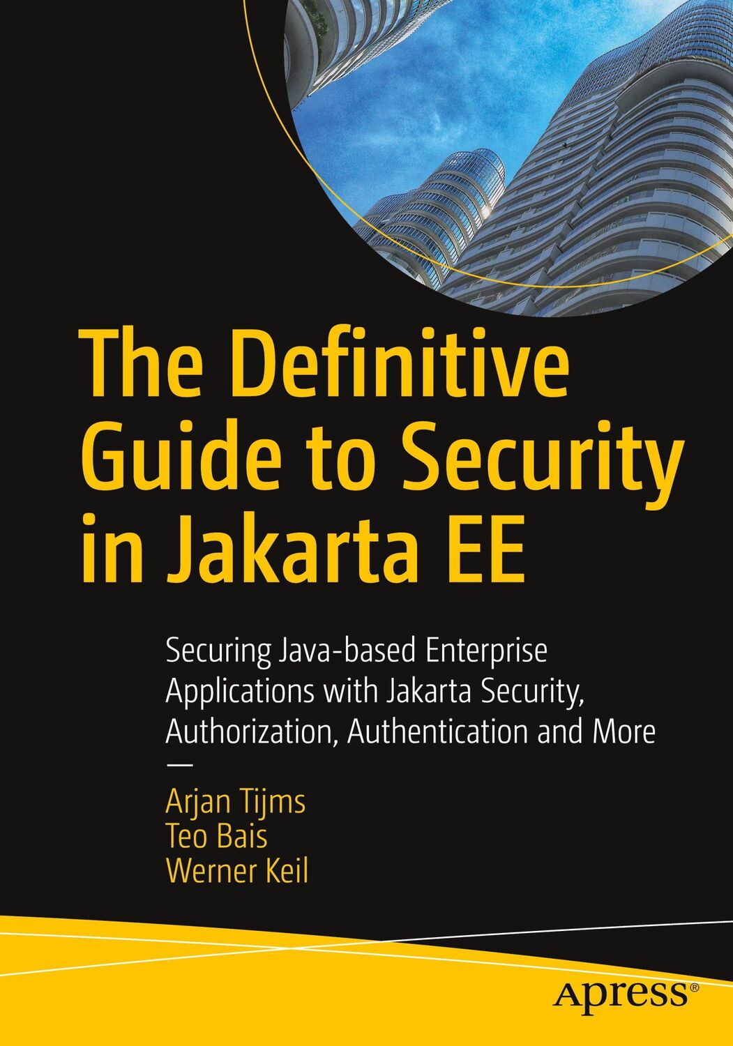 Cover: 9781484279441 | The Definitive Guide to Security in Jakarta Ee | Arjan Tijms (u. a.)