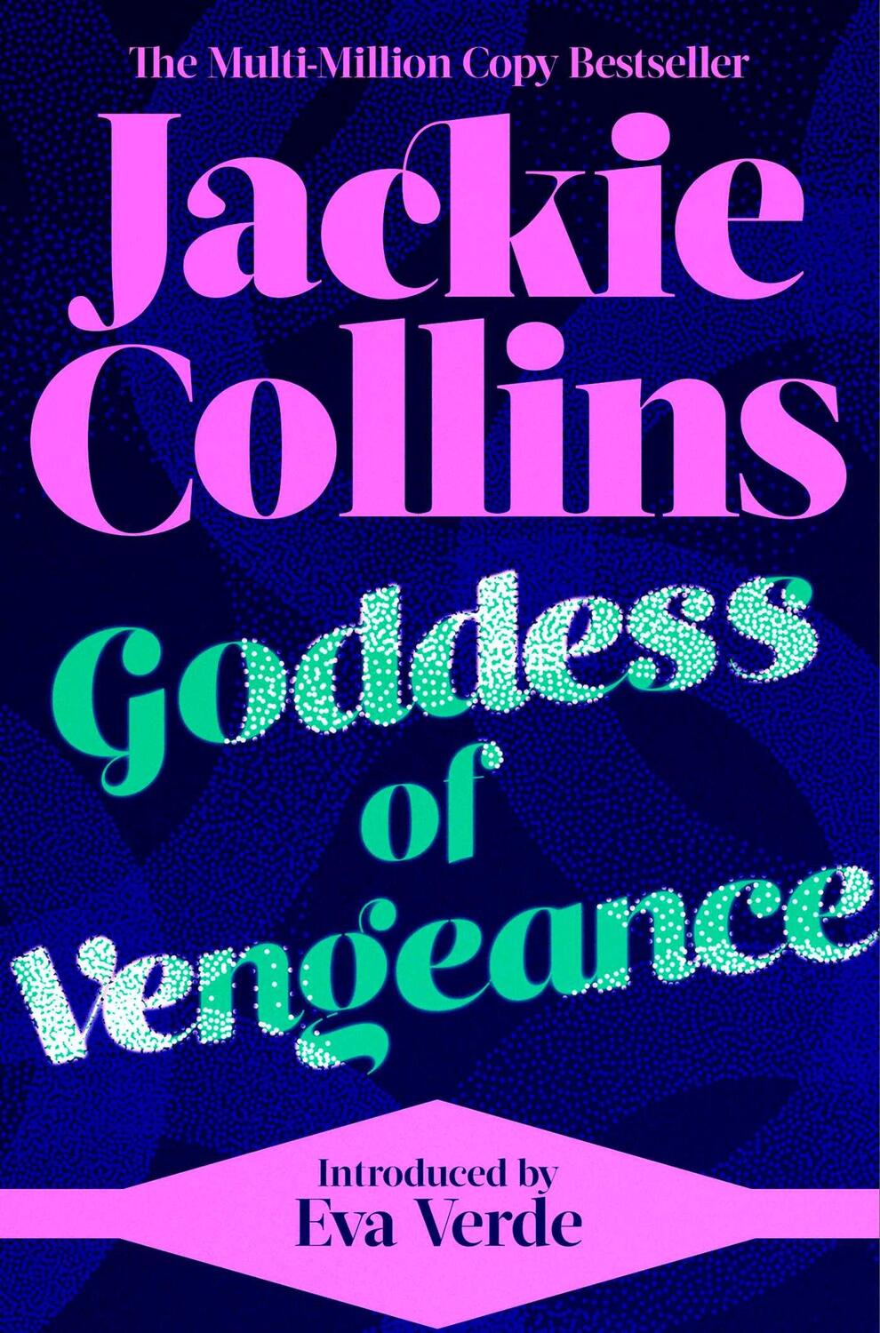 Cover: 9781398521155 | Goddess of Vengeance | introduced by Eva Verde | Jackie Collins | Buch