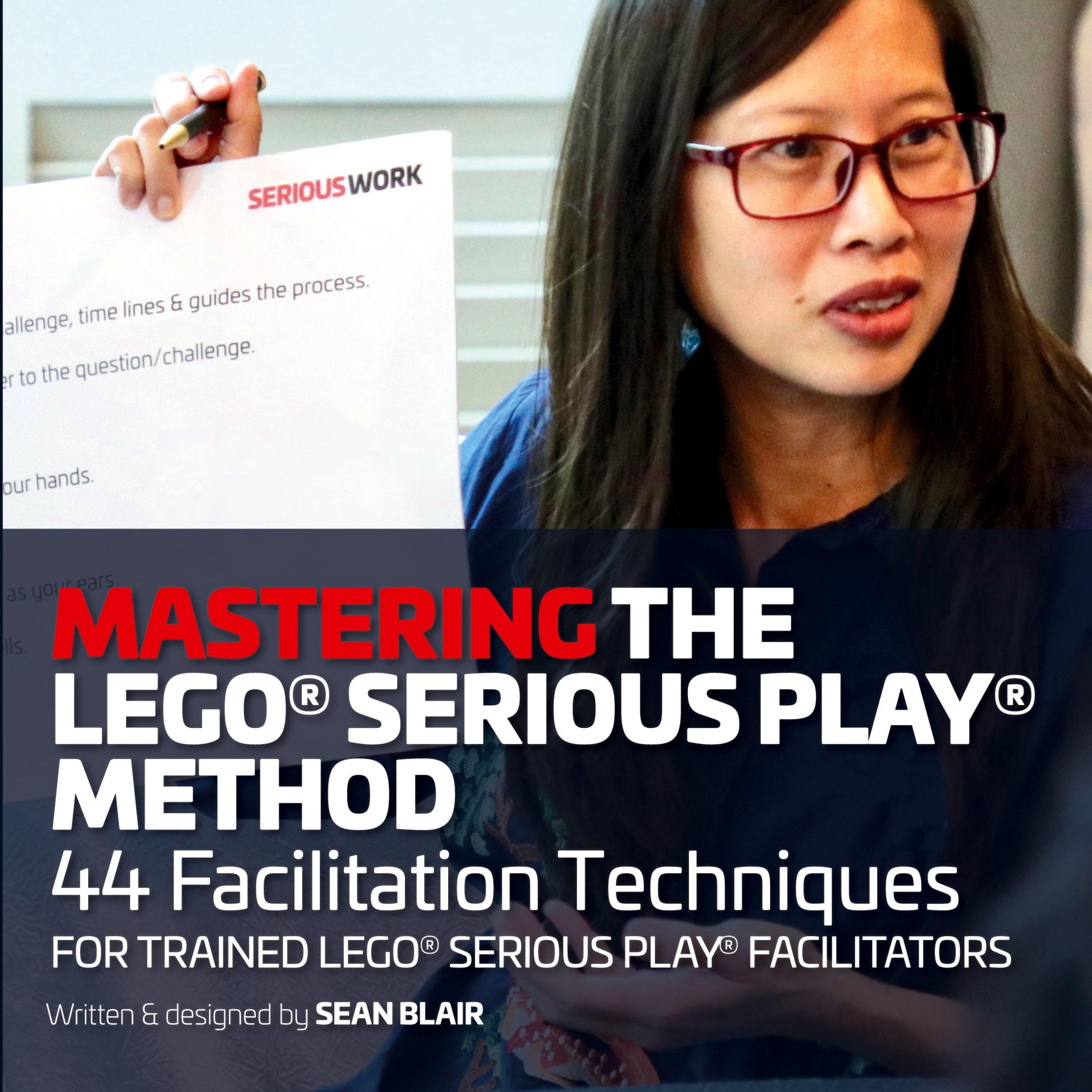 Cover: 9780995664746 | Mastering the LEGO Serious Play Method | Sean Blair | Taschenbuch