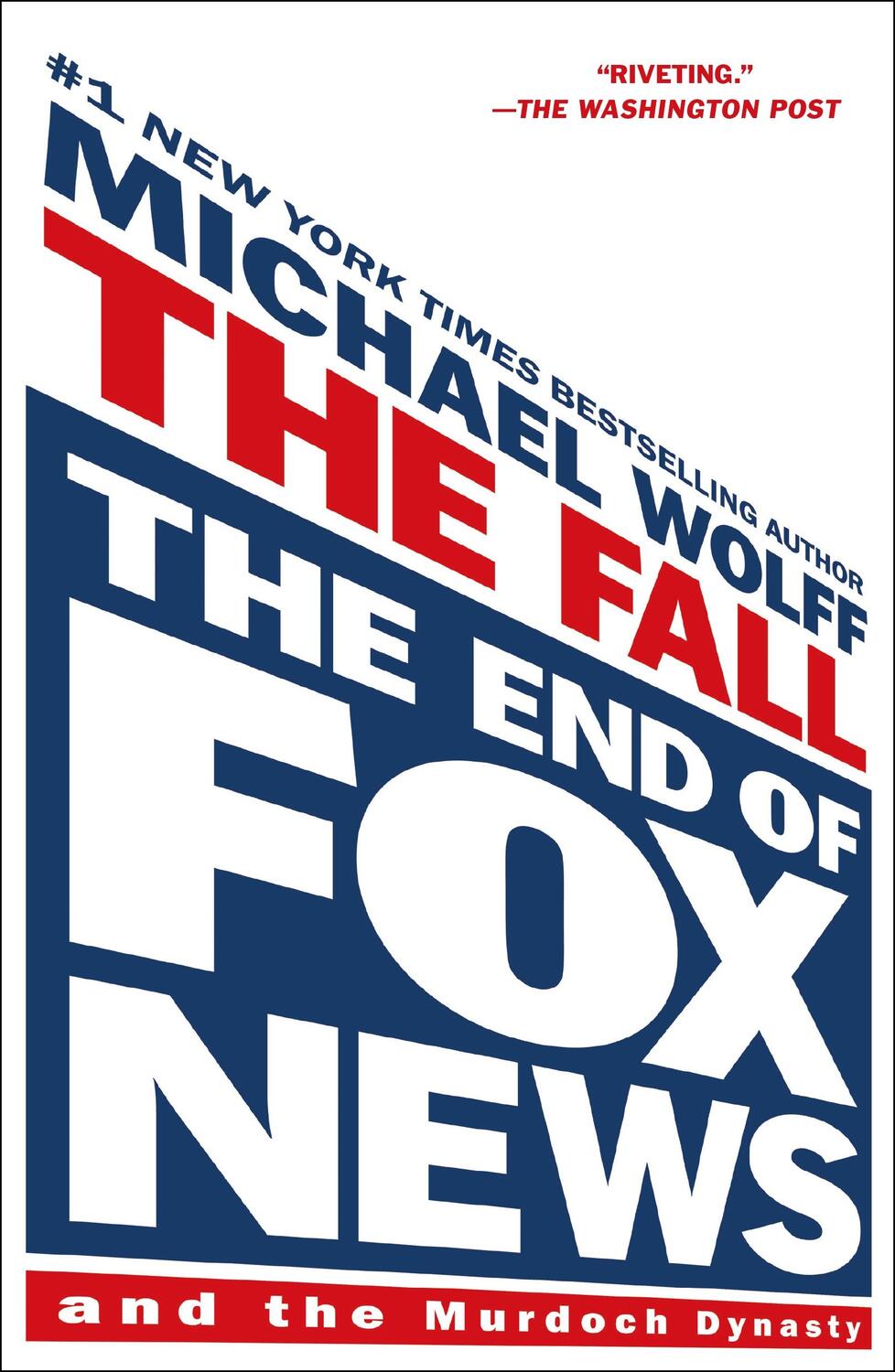 Cover: 9781250879264 | The Fall | The End of Fox News and the Murdoch Dynasty | Michael Wolff