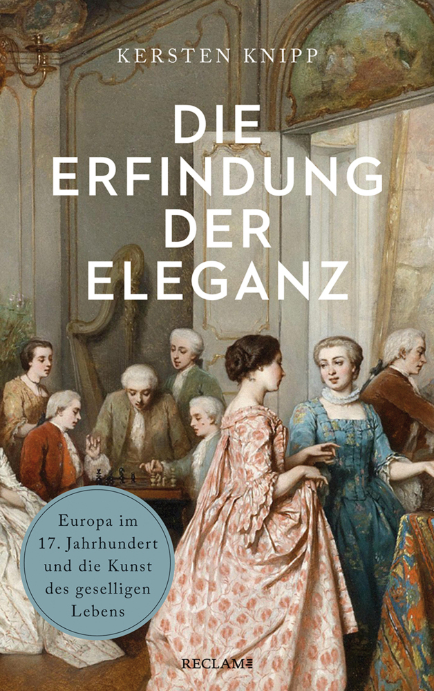 Cover: 9783150114193 | Die Erfindung der Eleganz | Kersten Knipp | Buch | 266 S. | Deutsch