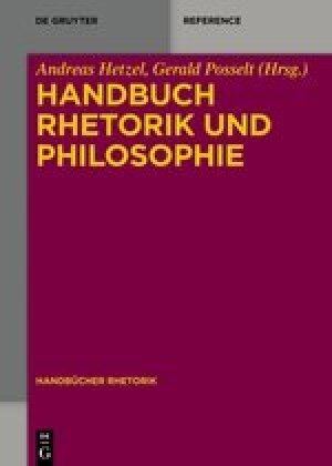 Cover: 9783110318098 | Handbuch Rhetorik und Philosophie | Andreas Hetzel (u. a.) | Buch | IX