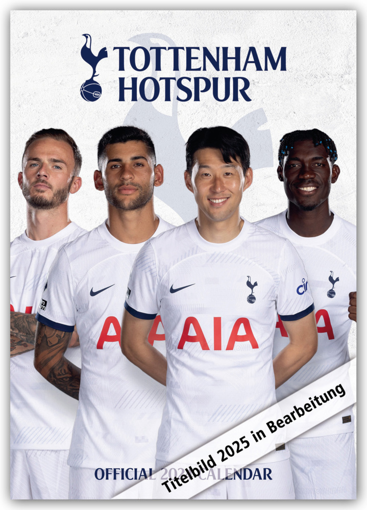 Cover: 9781835273081 | Tottenham Hotspur FC 2025 - A3-Posterkalender | Danilo | Kalender