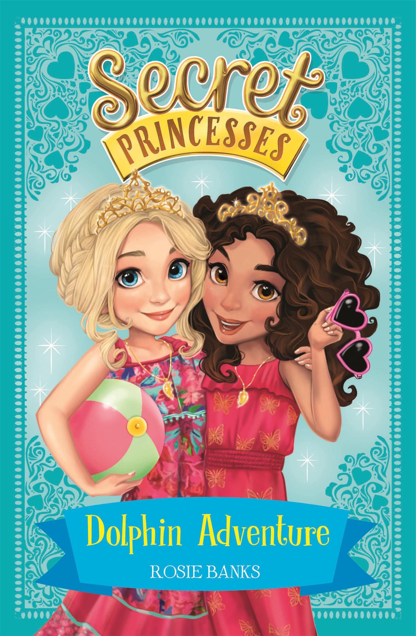 Cover: 9781408336106 | Secret Princesses: Dolphin Adventure | Book 2 | Rosie Banks | Buch