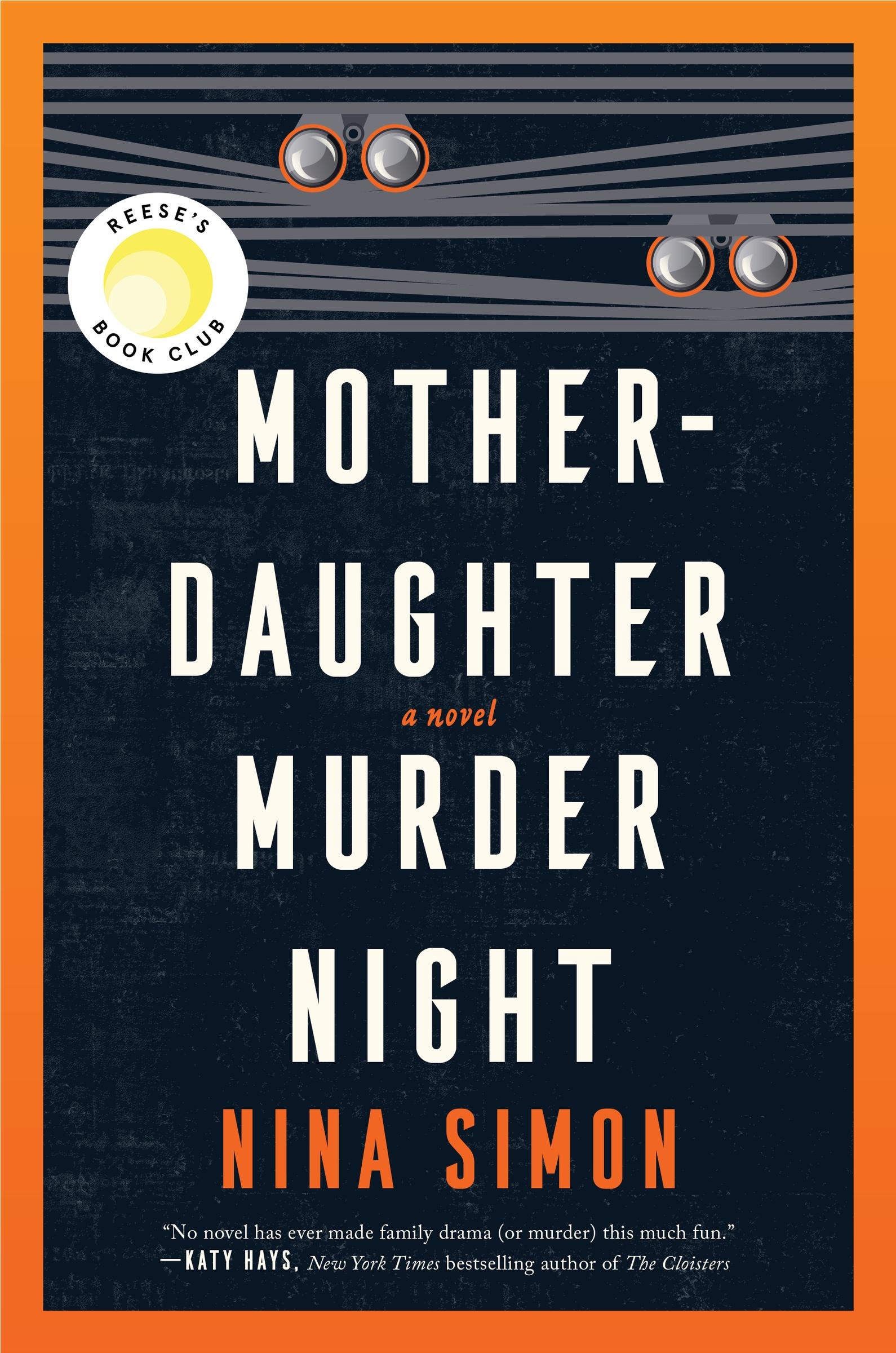 Cover: 9780063354180 | Mother-Daughter Murder Night | A Novel | Nina Simon | Taschenbuch