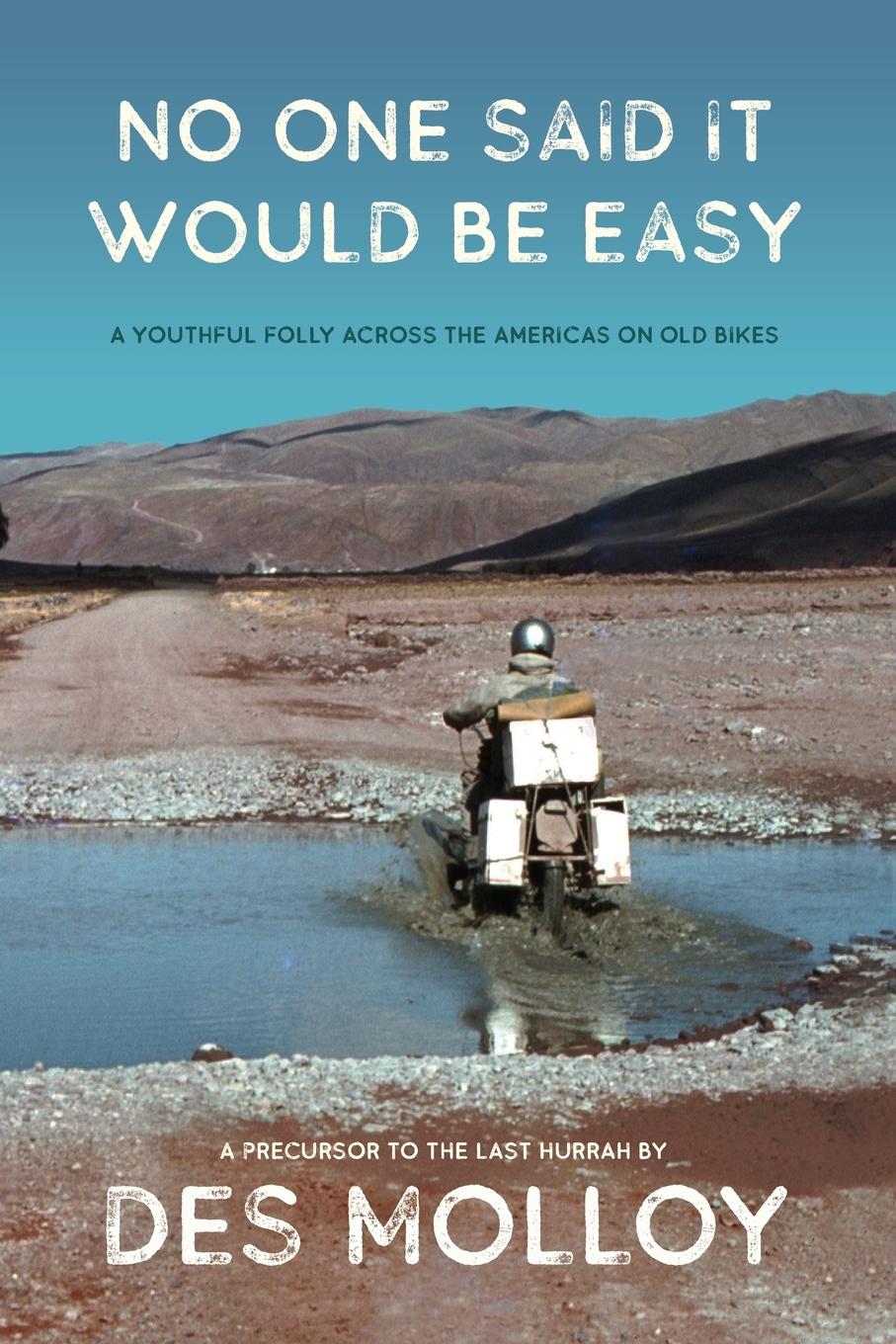 Cover: 9781922328267 | No One Said It Would Be Easy | Des Molloy | Taschenbuch | Paperback