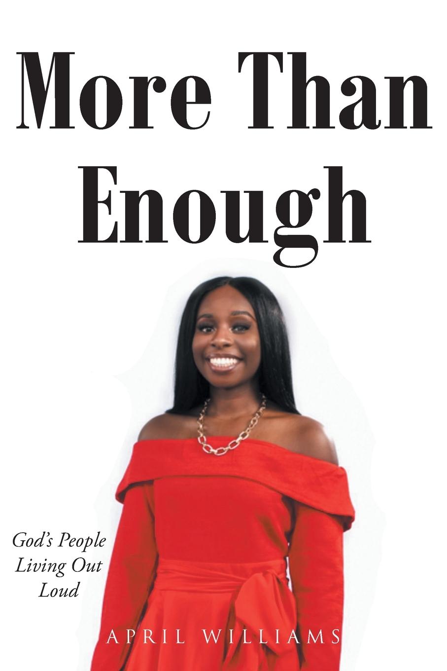 Cover: 9798887515007 | More Than Enough | April Williams | Taschenbuch | Paperback | Englisch