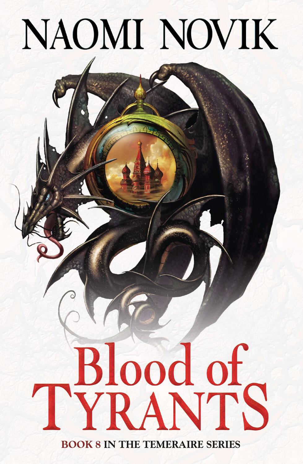 Cover: 9780007569083 | Blood of Tyrants | Naomi Novik | Taschenbuch | Kartoniert / Broschiert