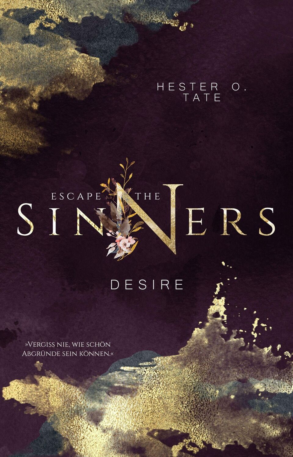 Cover: 9783966984706 | Escape The Sinners | Desire | Hester O. Tate | Taschenbuch | 328 S.