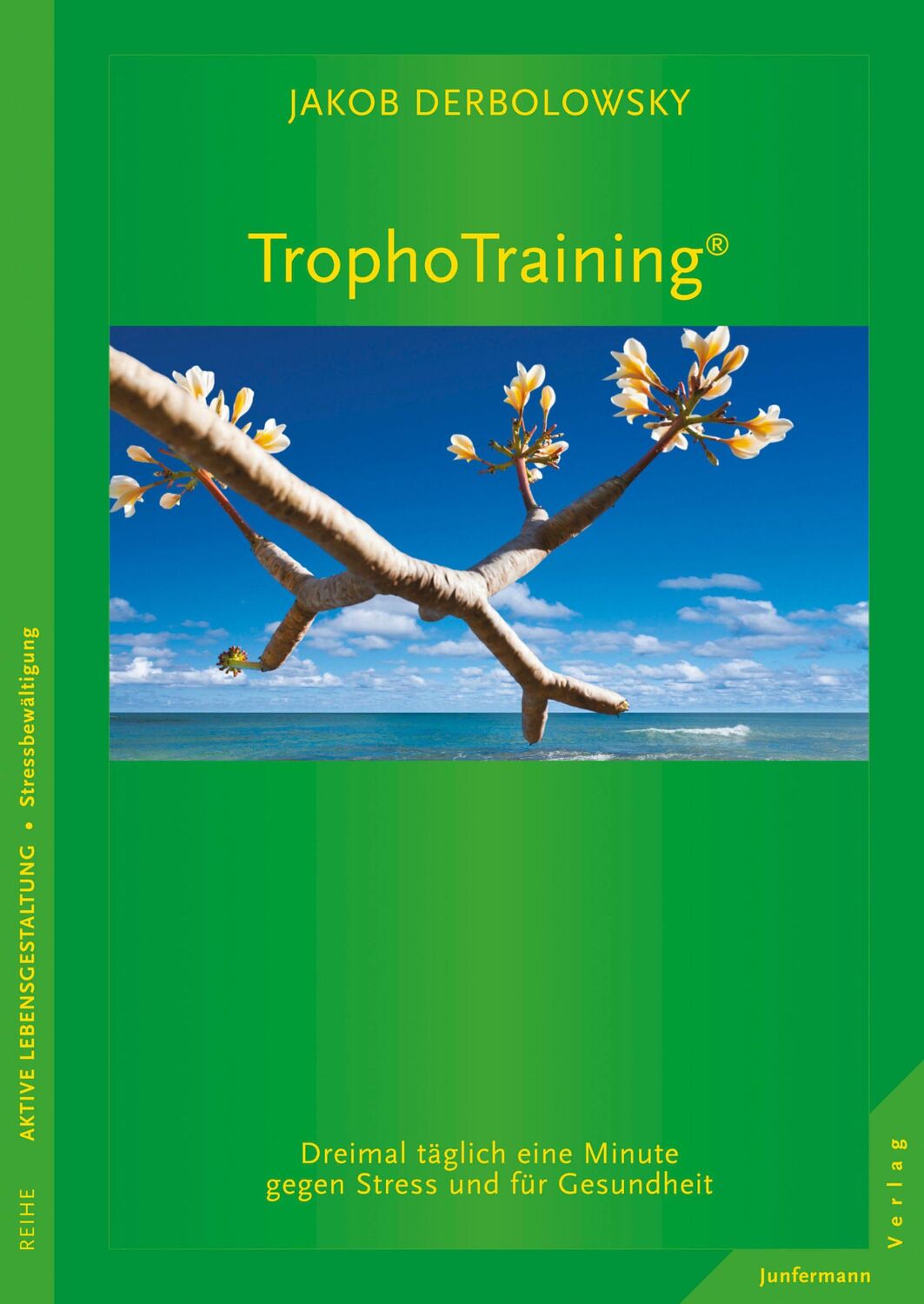 Cover: 9783873879591 | TrophoTraining | Jakob Derbolowsky | Taschenbuch | 169 S. | Deutsch