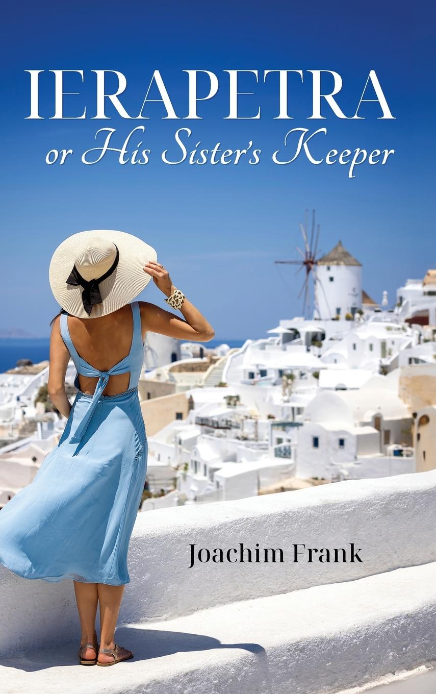 Cover: 9781961624924 | Ierapetra, or His Sister's Keeper | Joachim Frank | Buch | Englisch