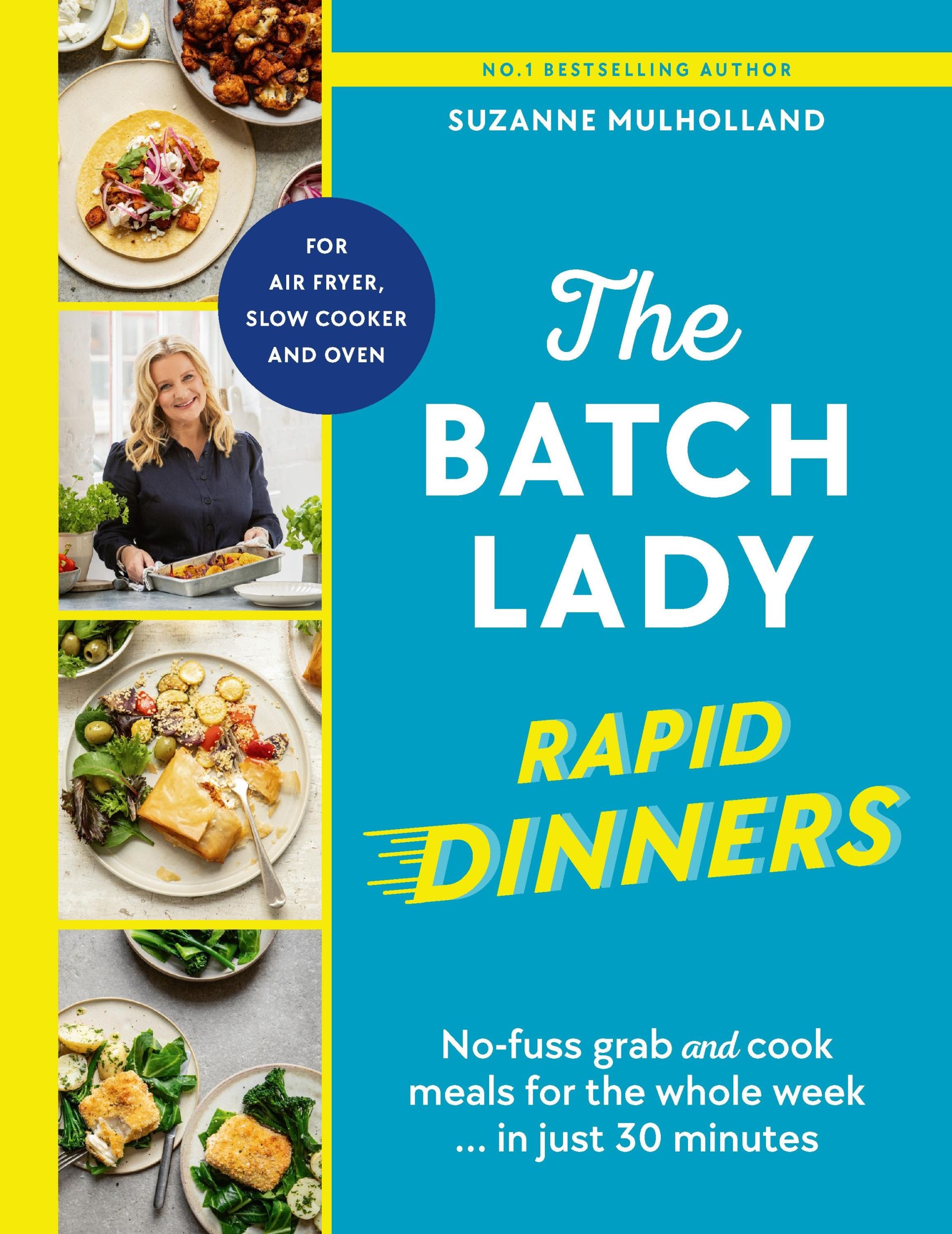 Cover: 9781529922103 | The Batch Lady Rapid Dinners | Suzanne Mulholland | Buch | Englisch