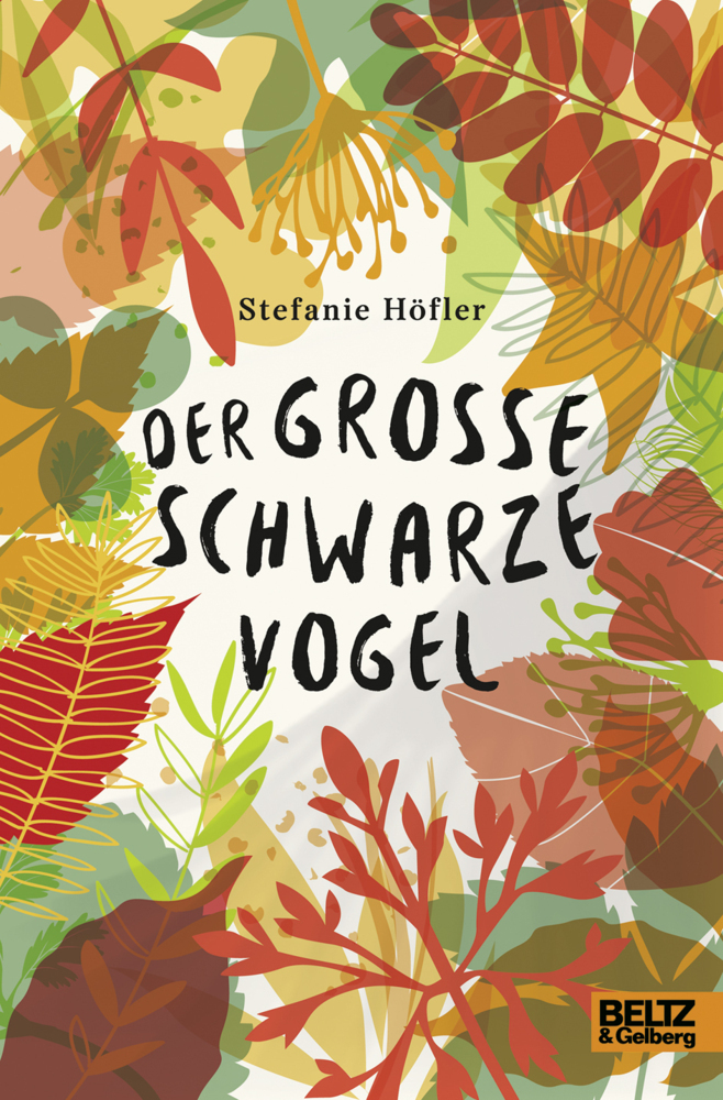 Cover: 9783407754332 | Der große schwarze Vogel | Stefanie Höfler | Buch | 182 S. | Deutsch