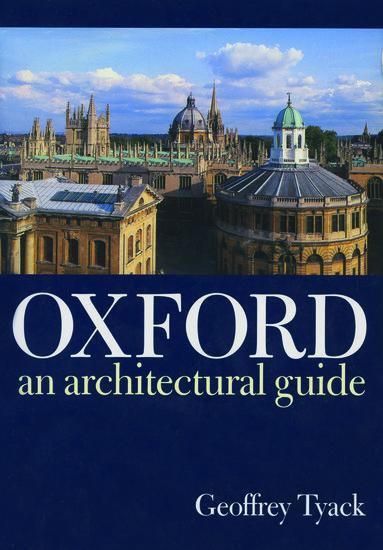 Cover: 9780198174233 | Oxford | An Architectural Guide | Geoffrey Tyack | Taschenbuch | 1998