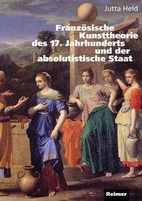 Cover: 9783496012337 | Französische Kunsttheorie des 17. Jahrhunderts und der...