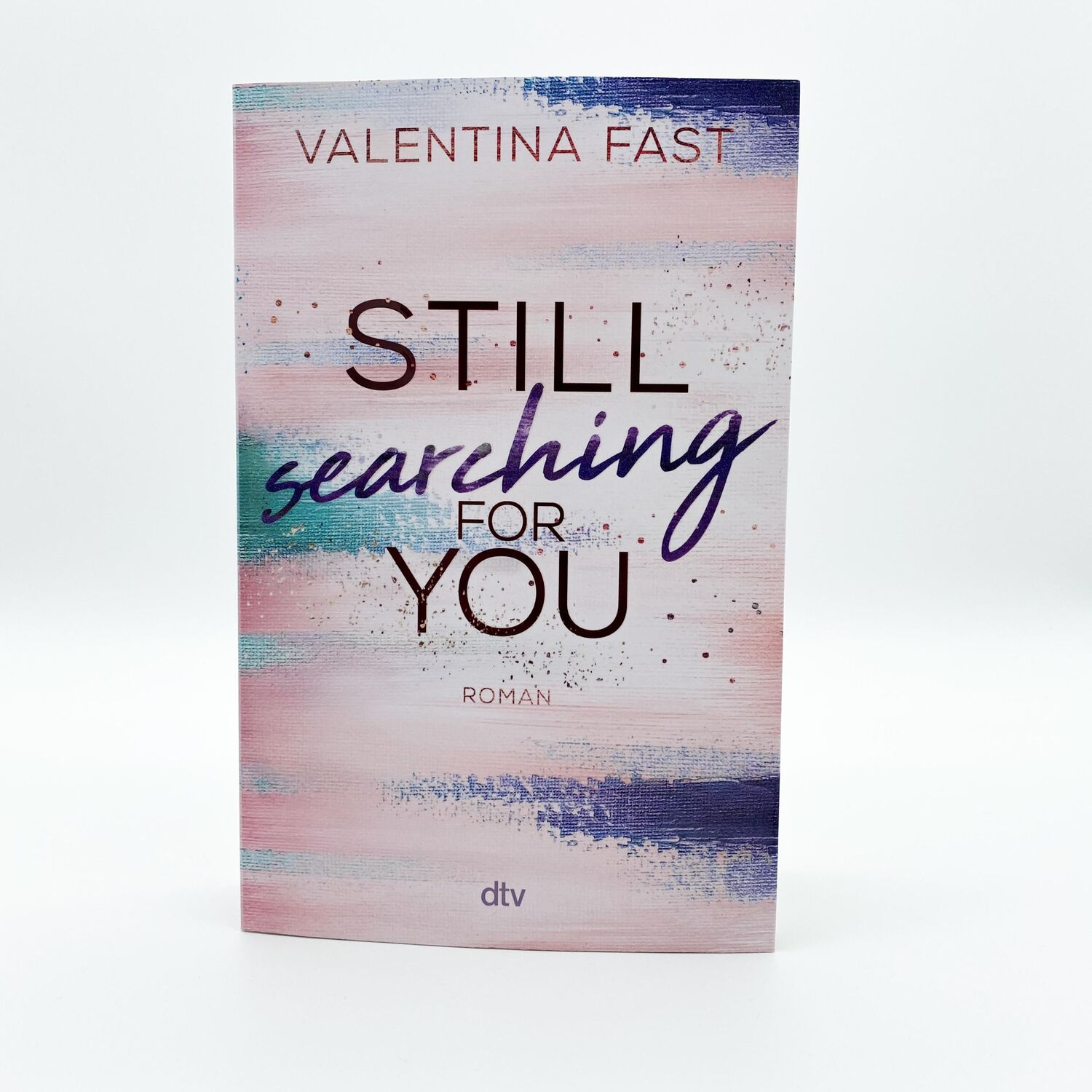 Bild: 9783423740937 | Still searching for you | Valentina Fast | Taschenbuch | 384 S. | 2023