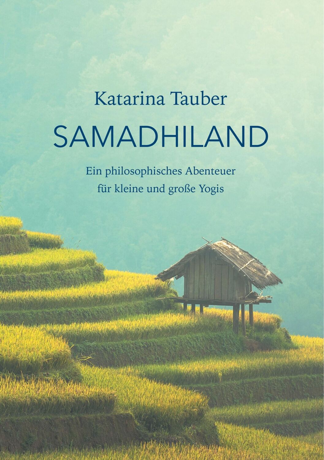 Cover: 9783743164291 | Samadhiland | Katarina Tauber | Taschenbuch | Paperback | 96 S. | 2019