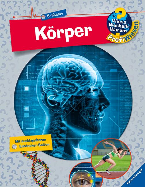 Cover: 9783473327201 | Wieso? Weshalb? Warum? ProfiWissen: Körper (Band 5) | Schwendemann