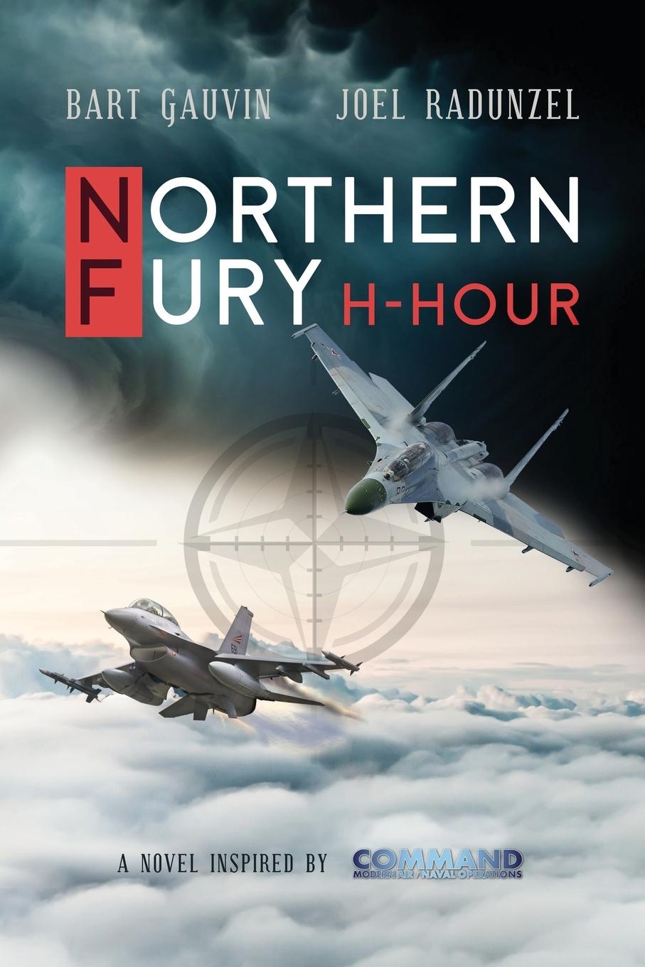 Cover: 9781733838504 | NORTHERN FURY | H-Hour | Bart Gauvin (u. a.) | Taschenbuch | Englisch