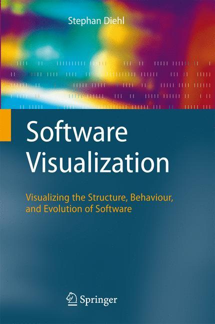 Cover: 9783540465041 | Software Visualization | Stephan Diehl | Buch | xii | Englisch | 2007