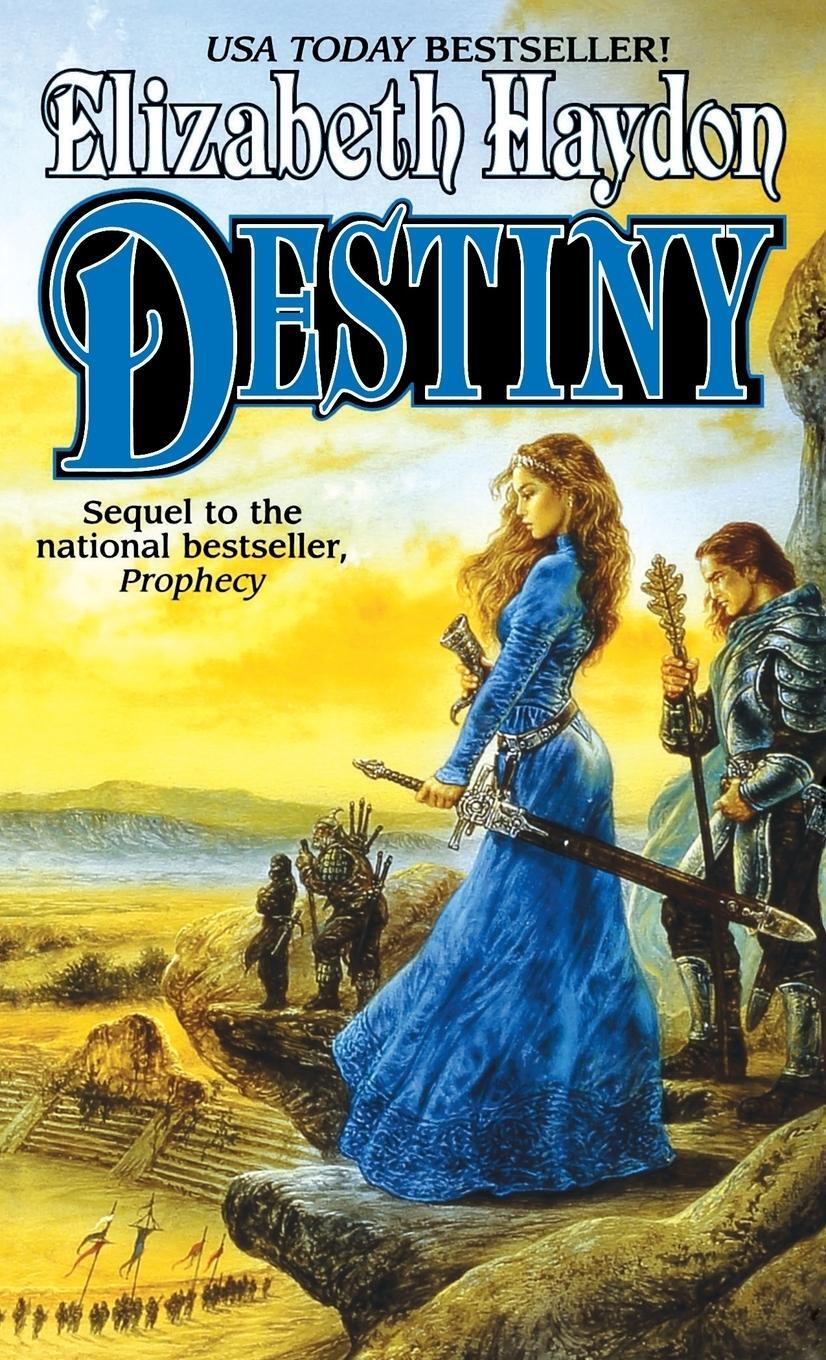 Cover: 9781250240286 | Destiny | Elizabeth Haydon | Taschenbuch | Paperback | Englisch | 2002