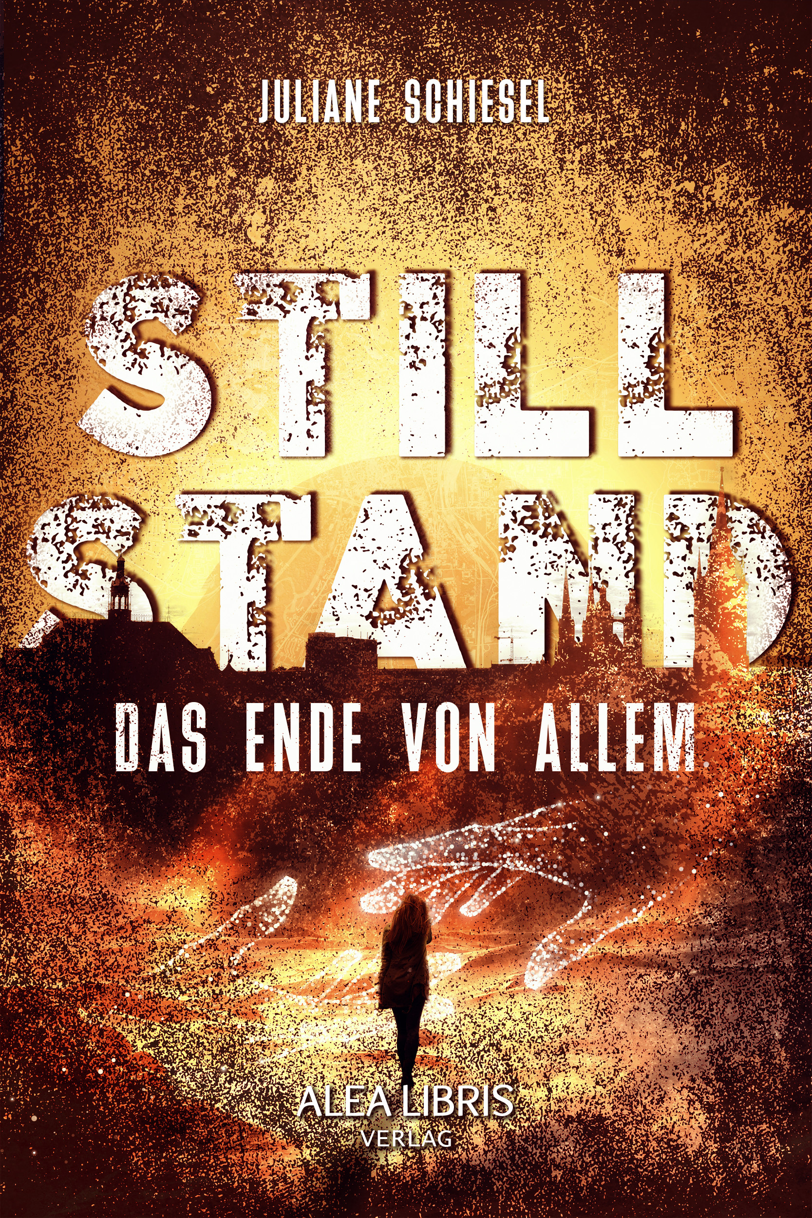 Cover: 9783945814895 | Stillstand | Das Ende von Allem | Juliane Schiesel | Taschenbuch