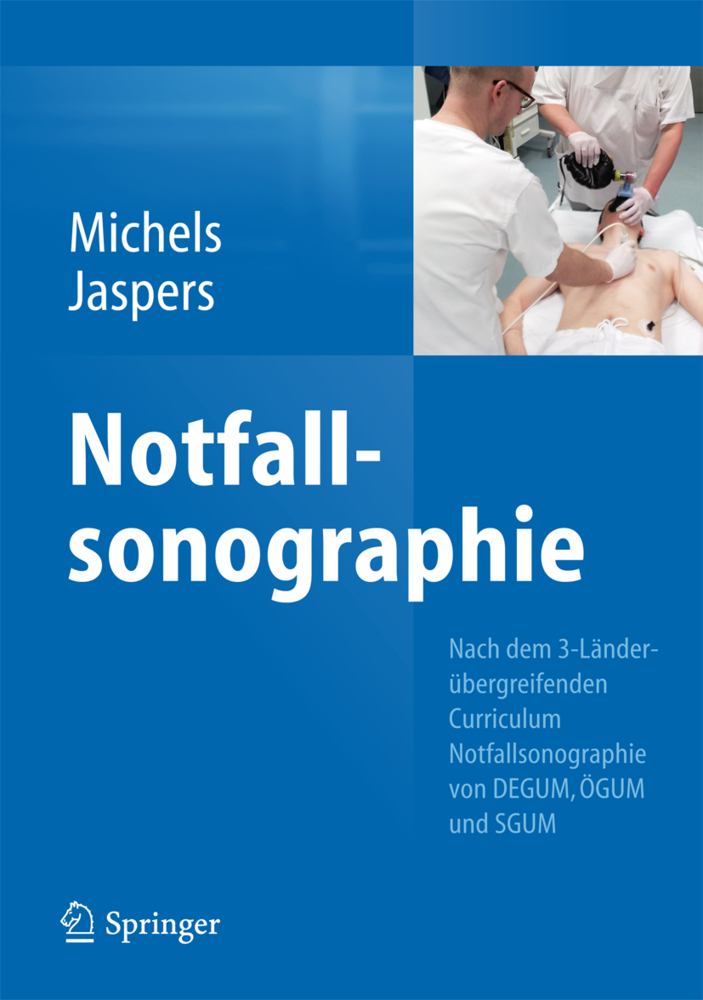 Cover: 9783642369780 | Notfallsonographie | Guido Michels (u. a.) | Buch | xix | Deutsch