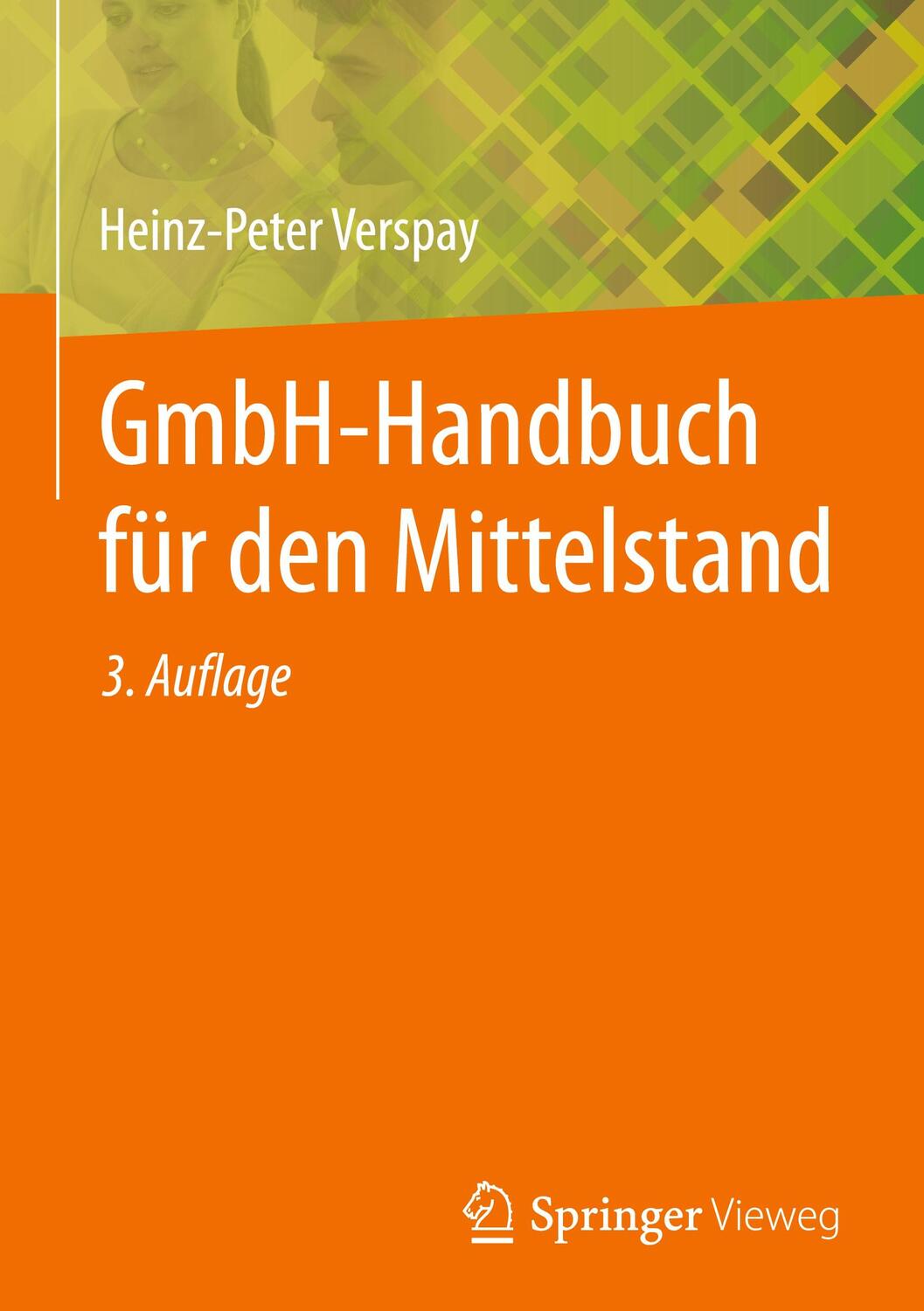 Cover: 9783662685051 | GmbH-Handbuch für den Mittelstand | Heinz-Peter Verspay | Buch | xix