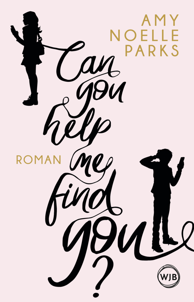 Cover: 9783805200578 | Can you help me find you? | Roman | Amy Noelle Parks | Taschenbuch