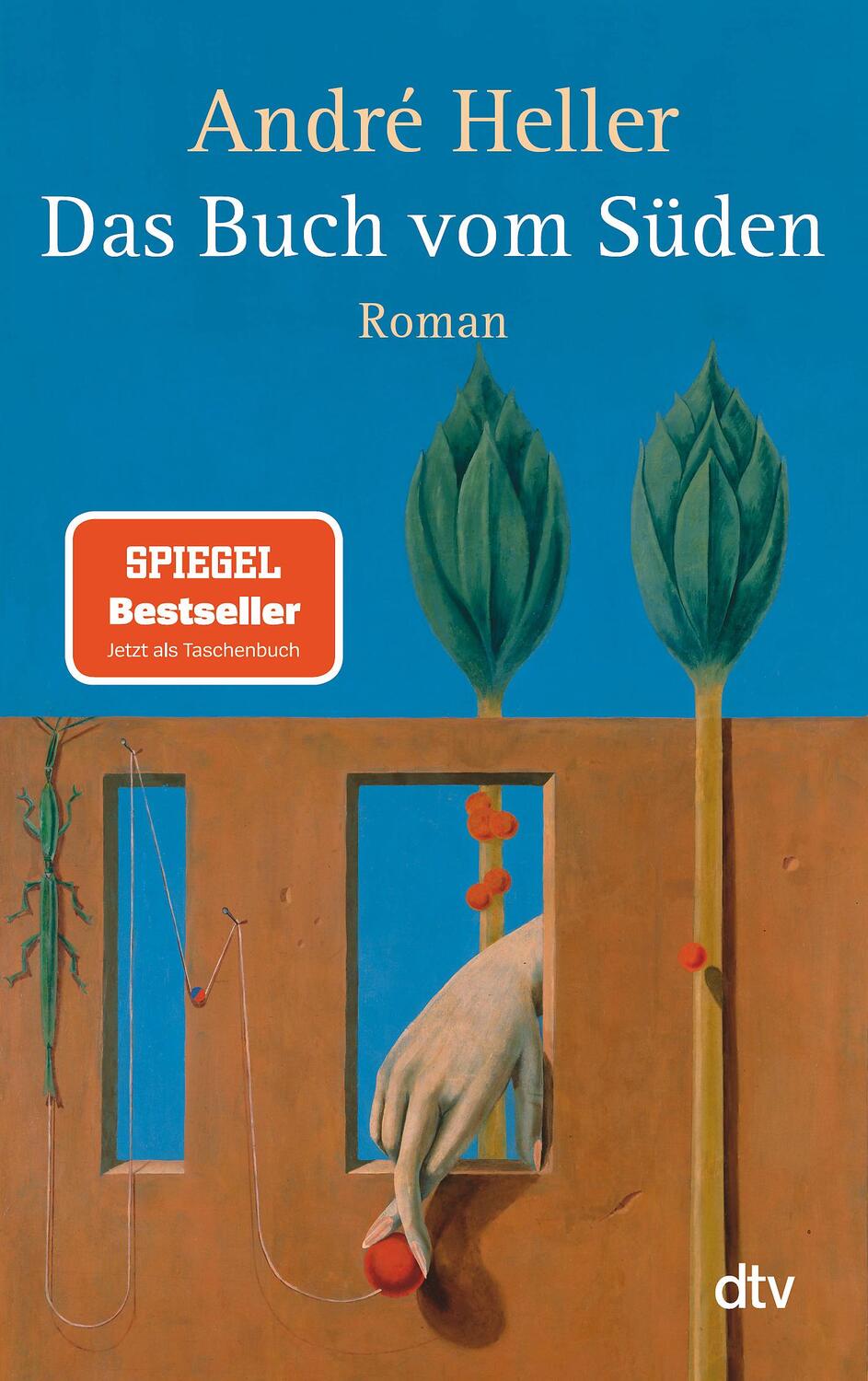 Cover: 9783423146340 | Das Buch vom Süden | André Heller | Taschenbuch | Deutsch | 2018