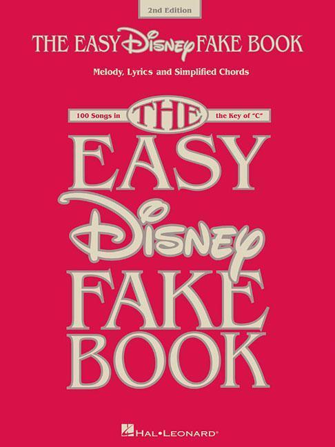 Cover: 9781540026095 | The Easy Disney Fake Book | 100 Songs in the Key of C | Corp | Buch