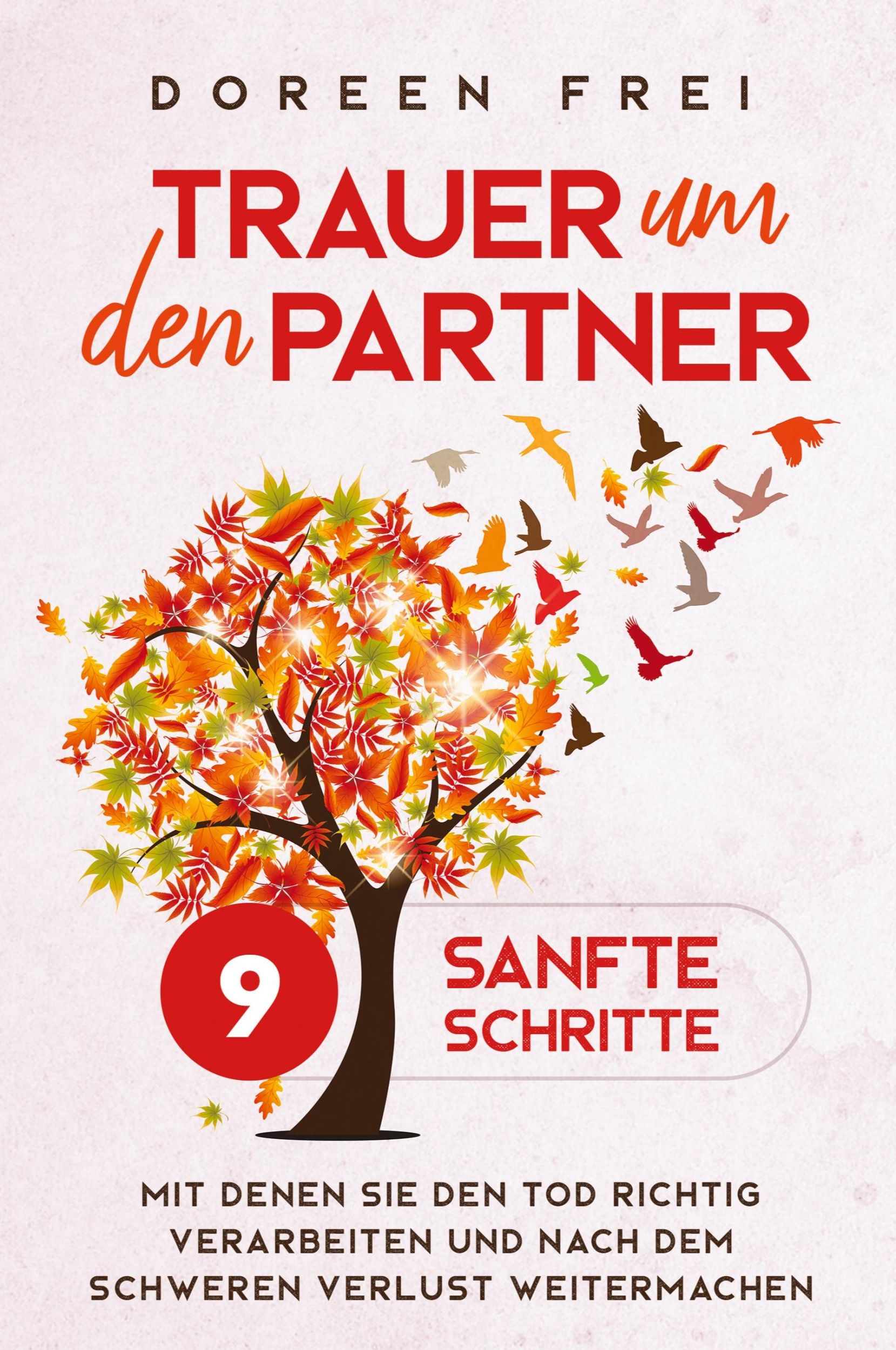 Cover: 9781647801175 | Trauer um den Partner | Doreen Frei | Taschenbuch | 2020