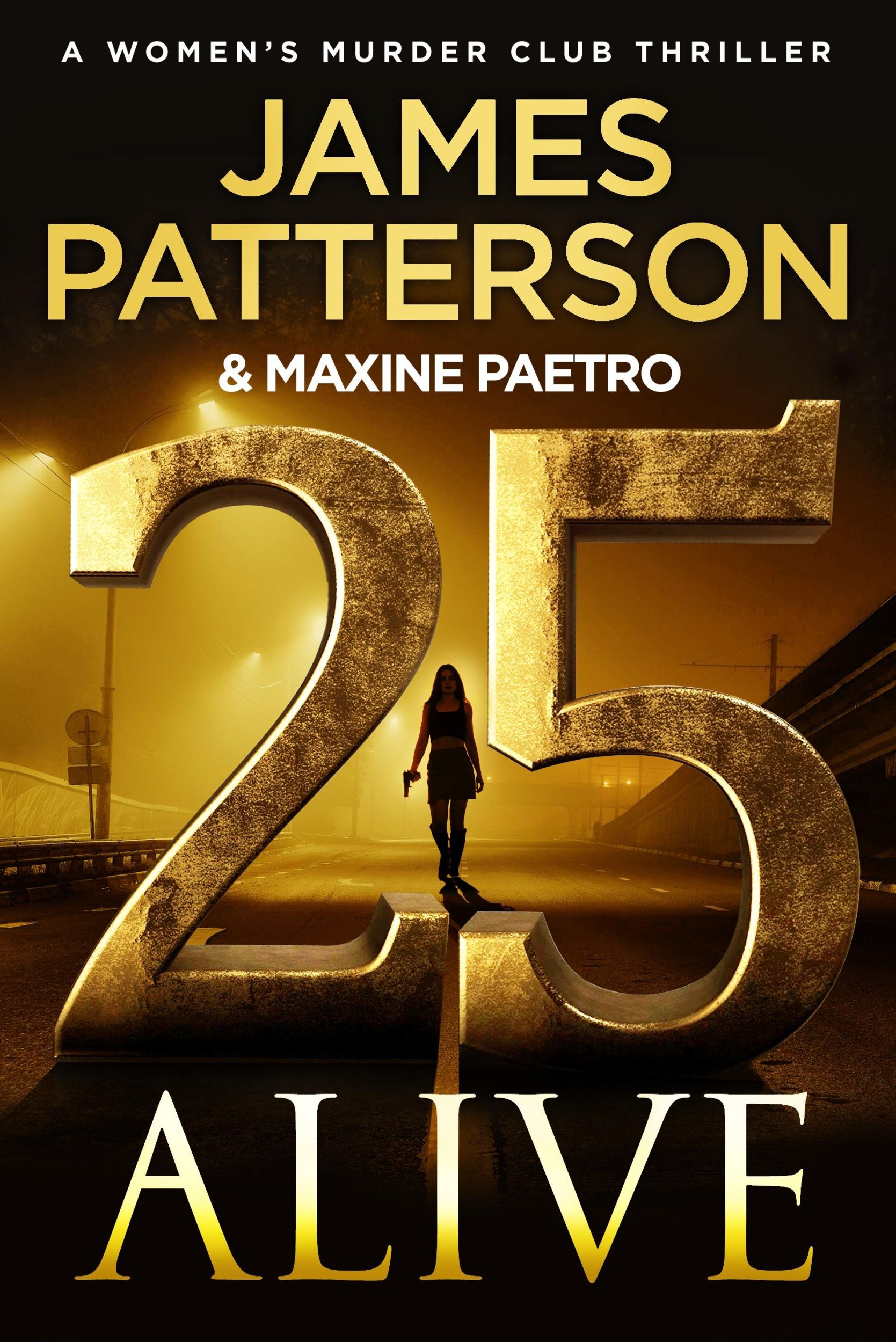 Cover: 9781529923001 | 25 Alive | James Patterson | Taschenbuch | 338 S. | Englisch | 2025