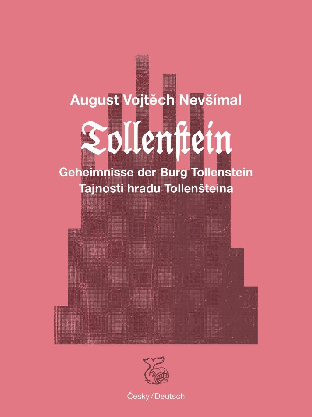 Cover: 9783903124110 | Tollenstein | Geheimnisse der Burg Tollenstein, Dt/tschech | Nevsímal